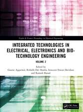 Integrated Technologies in Electrical, Electronics and Bio-technology Engineering: Volume 2