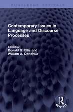 Contemporary Issues in Language and Discourse Processes