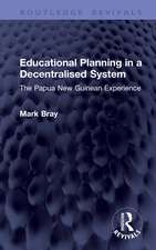 Educational Planning in a Decentralised System: The Papua New Guinean Experience