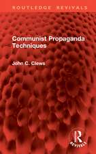 Communist Propaganda Techniques