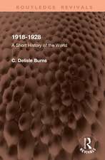 1918-1928: A Short History of the World