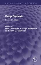 Deep Dyslexia: Second Edition