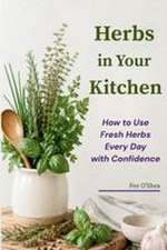 Herbs in Your Kitchen
