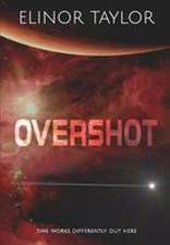 Overshot