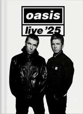 Oasis Live '25