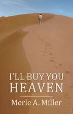 I'll Buy You Heaven