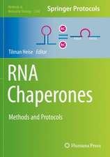 RNA Chaperones: Methods and Protocols