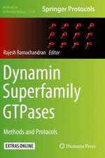 Dynamin Superfamily GTPases: Methods and Protocols