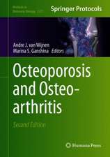 Osteoporosis and Osteoarthritis