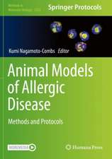 Animal Models of Allergic Disease: Methods and Protocols