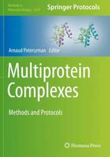 Multiprotein Complexes: Methods and Protocols