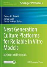 Next Generation Culture Platforms for Reliable In Vitro Models: Methods and Protocols