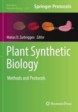 Plant Synthetic Biology: Methods and Protocols