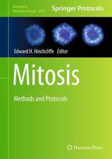 Mitosis: Methods and Protocols
