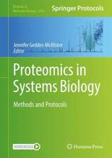 Proteomics in Systems Biology: Methods and Protocols