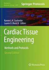 Cardiac Tissue Engineering: Methods and Protocols