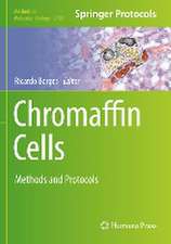 Chromaffin Cells: Methods and Protocols