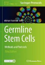 Germline Stem Cells: Methods and Protocols