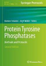 Protein Tyrosine Phosphatases: Methods and Protocols