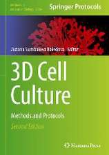 3D Cell Culture: Methods and Protocols