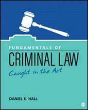 Fundamentals of Criminal Law: Caught in the Act