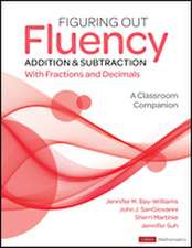 Figuring Out Fluency - Addition and Subtraction With Fractions and Decimals