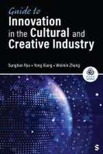 Guide to Digital Innovation in the Cultural and Creative Industry