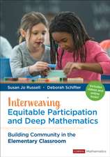 Interweaving Equitable Participation and Deep Mathematics