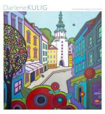 Darlene Kulig 2025 Wall Calendar