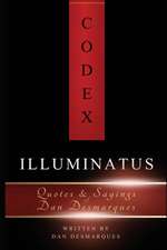 Desmarques, D: Codex Illuminatus