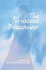 The Persistent Buccaneer