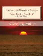 The Laws and Secrets of Success