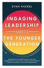 Ingaging Leadership Meets the Younger Generation