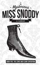 The Mysterious Miss Snoddy