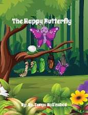 The Happy Butterfly