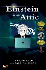 Einstein in the Attic