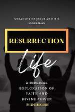 Resurrection Life