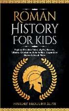 Roman History for Kids