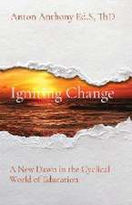 Igniting Change