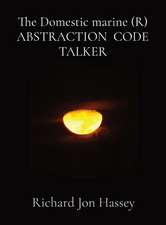 The Domestic marine (R) ABSTRACTION CODE TALKER