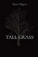 TALL GRASS