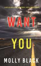 Want You (A Rylie Wolf FBI Suspense Thriller-Book Four)