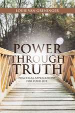 Power Through Truth