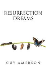 Resurrection Dreams