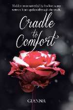 Cradle to Comfort