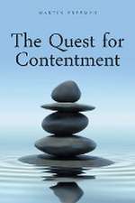 The Quest for Contentment