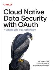 Cloud Native Data Security with OAuth