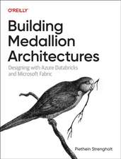 Building Medallion Architectures