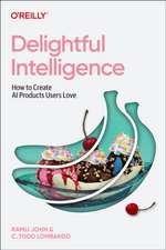 Delightful Intelligence