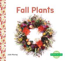 Murray, J: Fall Plants